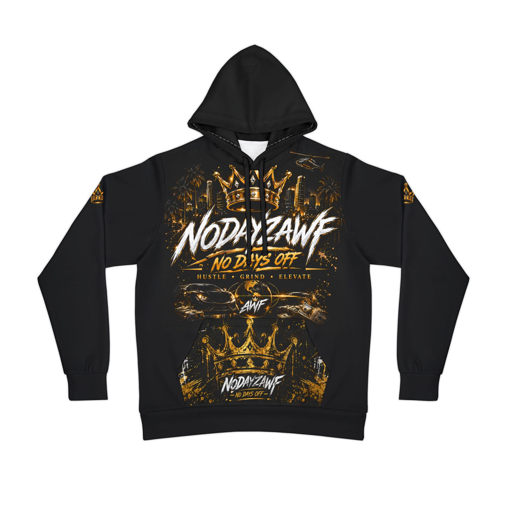 NODAYZAWF " NO DAYS OFF"  signature hoodie- hustle. grind. elevate.