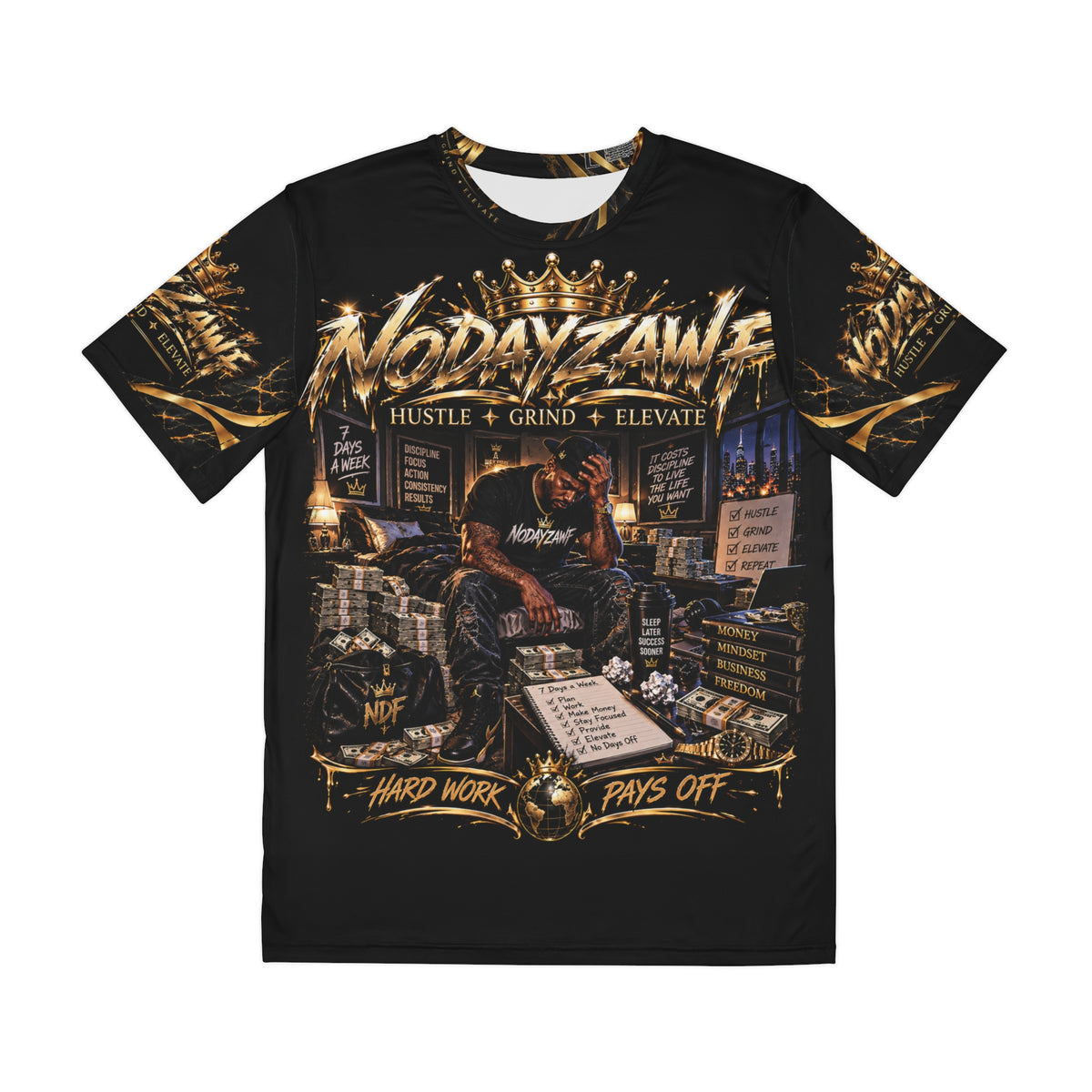 NODAYZAWF royal hustle tee-hard work pays off